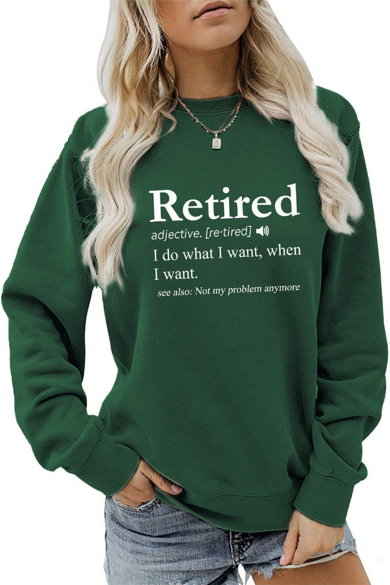 WOMEN RETIRED LETTERING PRINT LONG SLEEVE T SHIRT