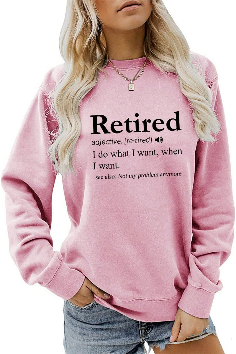 WOMEN RETIRED LETTERING PRINT LONG SLEEVE T SHIRT